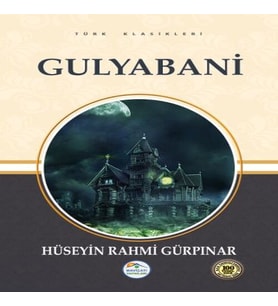 Türk Klasikleri - Gulyabani