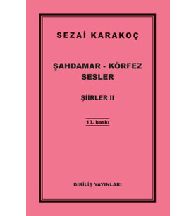 Şiirler 2 - Şahdamar - Körfez - Sesler