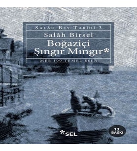 Boğaziçi Şıngır Mıngır - Salah Bey Tarihi 3