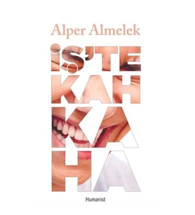 İşte Kahkaha