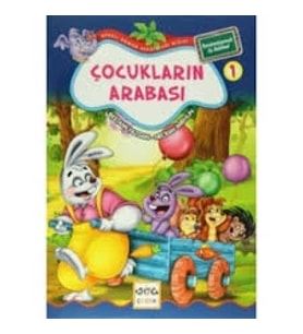 Çocukların Arabası / Neşeli Orman Hikayeleri (Büyük Boy)