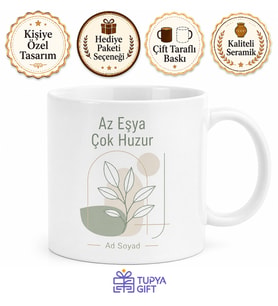 Minimalist Sade Yaşam Az Eşya Çok Huzur Kupa Bardak Hediye