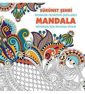 Sükunet Şehri - Mandala (Büyükler İçin Boyama)