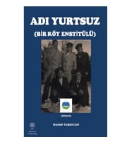 Adı Yurtsuz - Bir Köy Estitülü