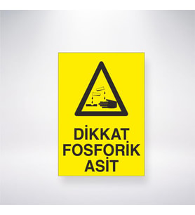 Dikkat Fosforik Asit