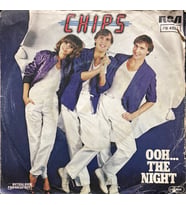 Chips Ohh... The Night 45lik Plak (Karışık)