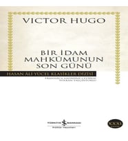 Bir İdam Mahkumunun Son Günü - Hasan Ali Yücel Klasikleri