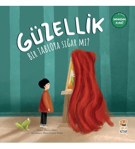 Güzellik Bir Tabloya Sığar mı?
