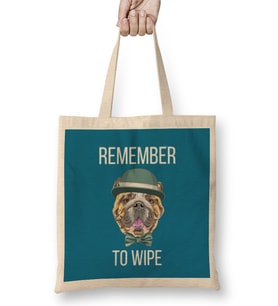 REMEMBER TO WIPE DOG Lover Gift Bez Çanta Uzun Saplı