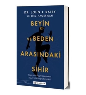 Beyin ve Beden Arasındaki Sihir