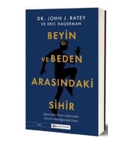 Beyin ve Beden Arasındaki Sihir
