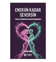 Enerjin Kadar Seversin