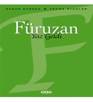 Yaz Geldi - Seçme Öyküler