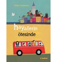 Hayallerin Ötesinde