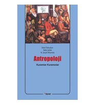 Antropoloji Kuramlar Kuramcılar