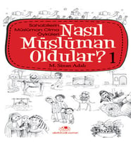 Nasıl Müslüman Oldular 1