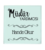 Müdür Yardımcısına Hediye İsimli Cam Bardak Altlığı - Öğretmenler Günü Hediyesi (1 adet)