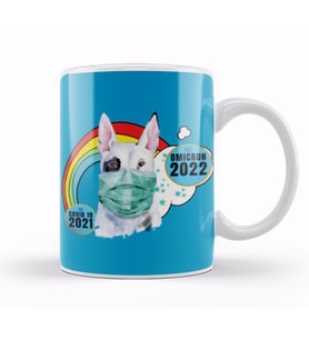 Sarcasm Funny Vintage DOG Saying Covid Hi Omicron Virus 2022 Kupa Bardak Porselen
