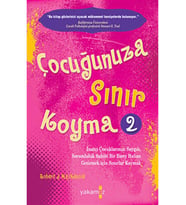 Çocuğunuza Sınır Koyma 2