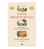 Tek Bir Meta ile Kapitalizmin Küresel Tarihi Pamuk İmparatorluğu