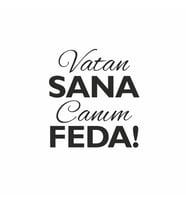 Vatan Sana Canım Feda Sticker 25x10 cm Siyah (Beyaz)