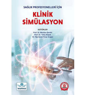 Sağlık Profesyonelleri İçin Klinik Simülasyon