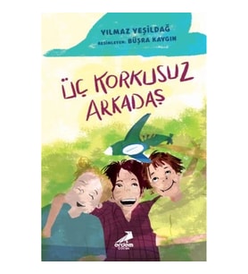 Üç Korkusuz Arkadaş