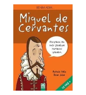 Benim Adım... Miguel de Cervantes