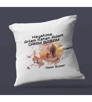 Kişiye Özel Hayatıma Anlam Katan Adam Tasarım Saten Kare Yastık (Beyaz)
