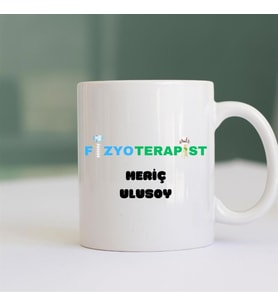 Fizyoterapiste Hediye İsme Özel Kupa Bardak