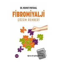 Fibromiyalji Çözüm Rehberi / Aya Kitap / Mehmet Portakal