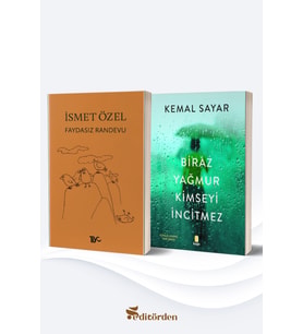 Faydasız Randevu (Yazar: İsmet Özel) / Biraz Yağmur Kimseyi İncitmez (Yazar: Kemal Sayar)