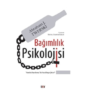 Bağımlılık Psikolojisi