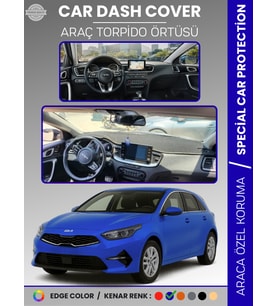 KIA CEED CD KASA (2018-2024) Torpido Örtüsü Panel Koruma Torpido Koruma Tam Uyum Çatlamayı Önler
