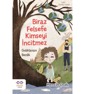 Biraz Felsefe Kimseyi İncitmez