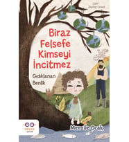 Biraz Felsefe Kimseyi İncitmez