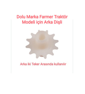 DOLU MARKA PEDALLİ FARMER TRAKTÖR ARKA TARAF DİŞLİ (5 cm )