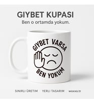 Gıybet Varsa Ben Yokum Kupa