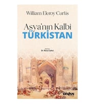 Asya'nın Kalbi Türkistan