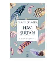Hay Sultan (Bir Abdülkadir Geylani Romanı)