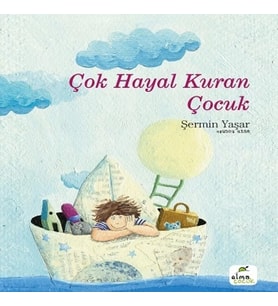 Çok Hayal Kuran Çocuk (Ciltli)