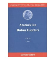 Atatürk'ün Bütün Eserleri Cilt: 29 (1937)