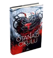 Ötanazi Okulu -4 (Ciltli)