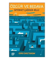 Özgür ve Bedava - İnternet Çağında Bilgi