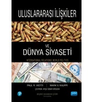 ULUSLARARASI İLİŞKİLER ve DÜNYA SİYASETİ - International Relations and World Politics