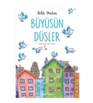 Büyüsün Düşler