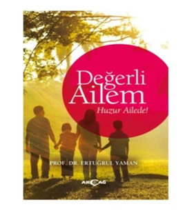 Değerli Ailem