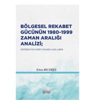 Bölgesel Rekabet Gücünün 1980 - 1999 Zaman Aralığı Analizi