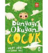 Dünyayı Okuyan Çocuk
