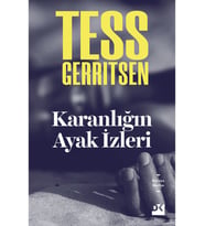 Karanlığın Ayak İzleri - Tess Gerritsen